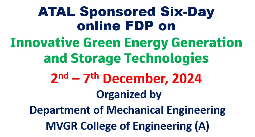 ATAL Sponsored Six-day online FDP on Innovative Green Energy Generation and Storage Technologies from 2nd – 7th Dec 2024